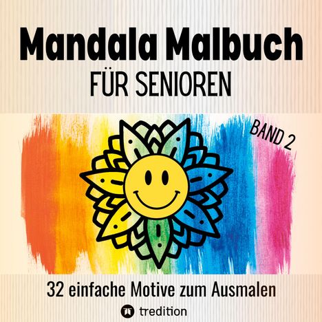 Hardy Haar: Malbuch für Senioren Mandala 32 einfache Motive zum Ausmalen - Gehirntraining für Rentner, Erwachsene, Malanfänger, Malgruppen, Seniorenresidenz. Geschenk, Großdruck, Buch