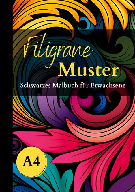 Lucy´s Schwarze Malbücher: Schwarzes Malbuch für Erwachsene ¿Filigrane Muster¿, Buch