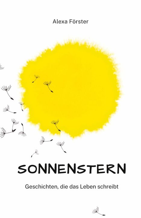 Alexa Förster: Sonnenstern, Buch