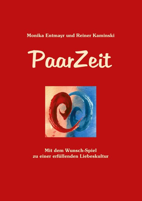 Reiner Kaminski: PaarZeit, Buch