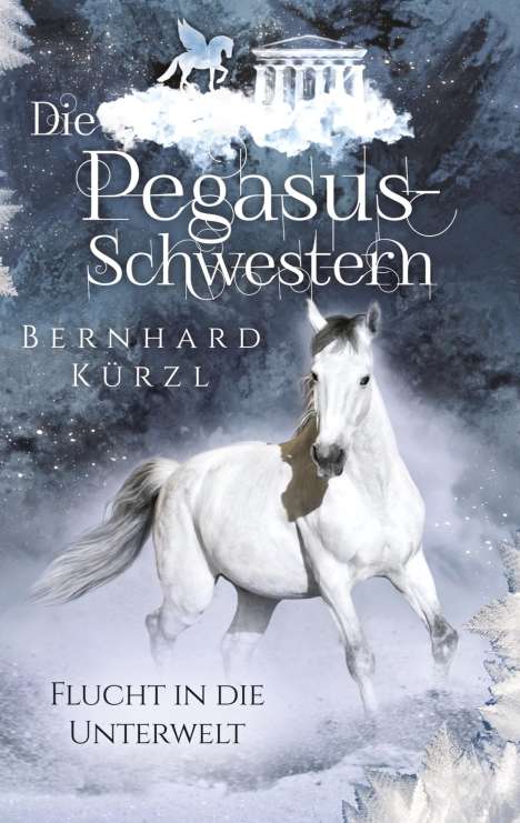 Bernhard Kürzl: Die Pegasus-Schwestern (2), Buch