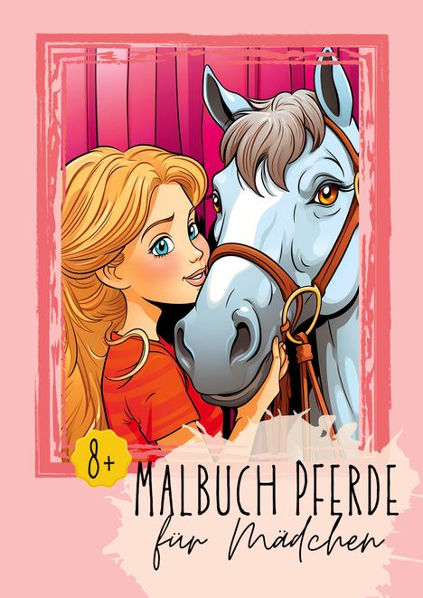 Nora Milles: Malbuch Pferde für Mädchen 8+, Buch