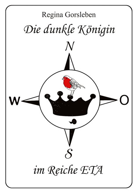 Regina Gorsleben: Die dunkle Königin im Reiche ETA, Buch