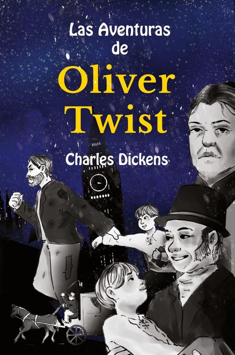 Charles Dickens: Learn Spanish with Las Aventuras de Oliver Twist, Buch