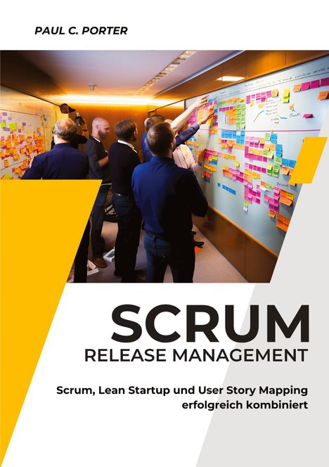 Paul C. Porter: Scrum Release Management, Buch