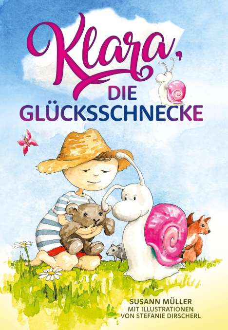 Müller Susann: Klara, die Glücksschnecke, Buch