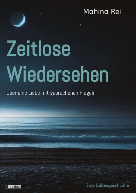 Mahina Rei: Zeitlose Wiedersehen, Buch