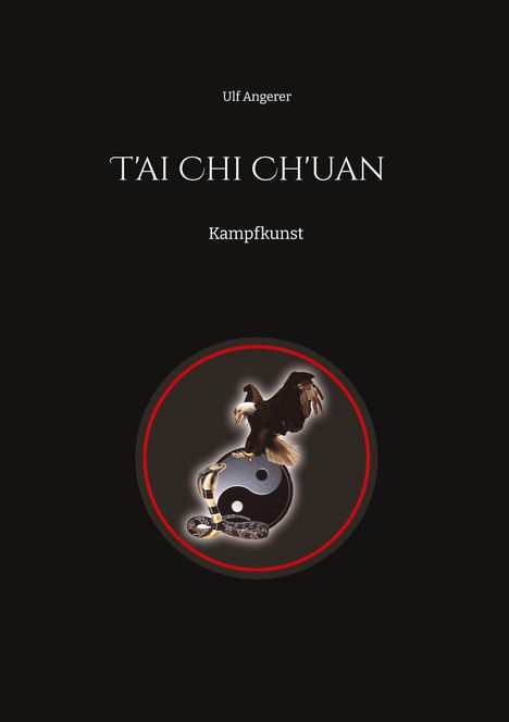 Ulf Angerer: T'ai Chi Ch'uan, Buch