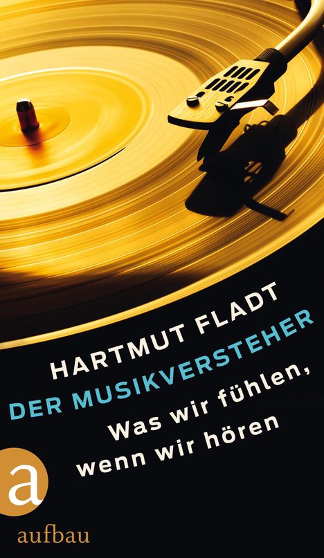 Hartmut Fladt: Der Musikversteher, Buch