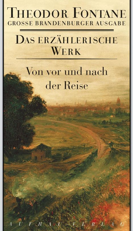 Theodor Fontane: Von vor und nach der Reise, Buch