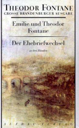 Emilie Fontane: Der Ehebriefwechsel, Buch
