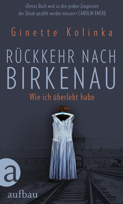Ginette Kolinka: Rückkehr nach Birkenau, Buch