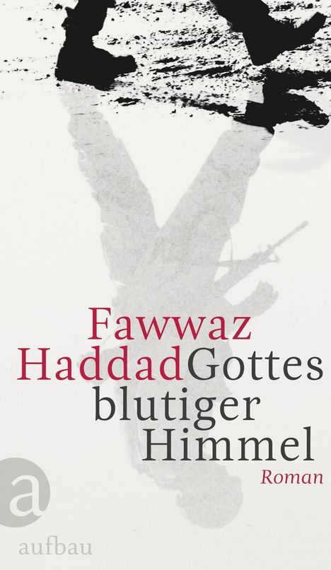 Fawwaz Haddad: Gottes blutiger Himmel, Buch