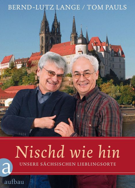 Bernd-Lutz Lange: Nischd wie hin, Buch