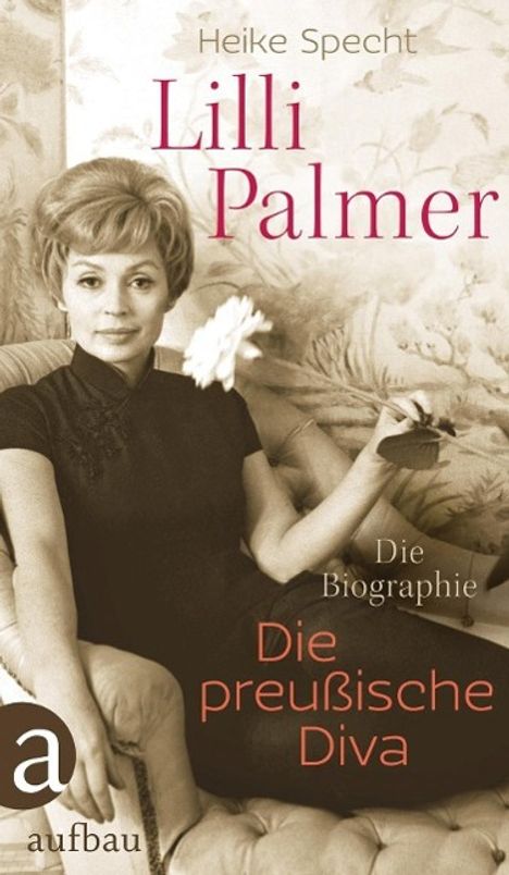 Heike Specht: Lilli Palmer. Die preußische Diva, Buch