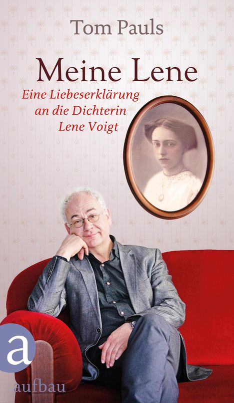 Tom Pauls: Meine Lene, Buch