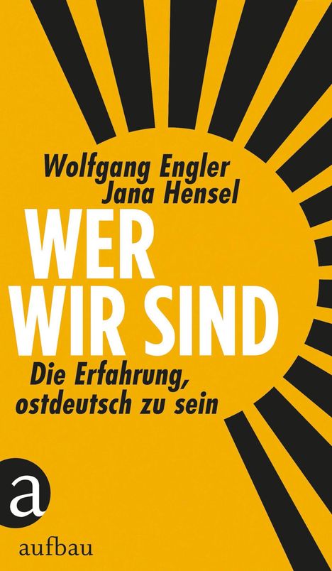 Wolfgang Engler: Wer wir sind, Buch