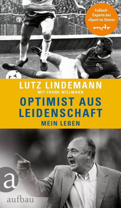 Frank Willmann: Lindemann, L: Optimist aus Leidenschaft, Buch