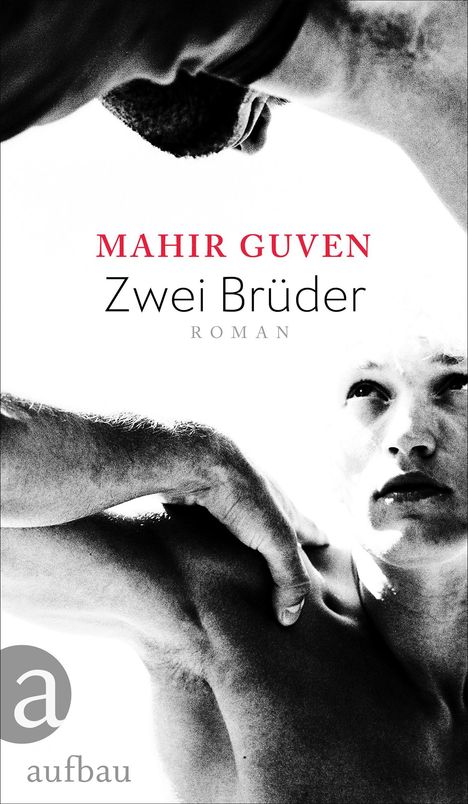 Mahir Guven: Guven, M: Zwei Brüder, Buch