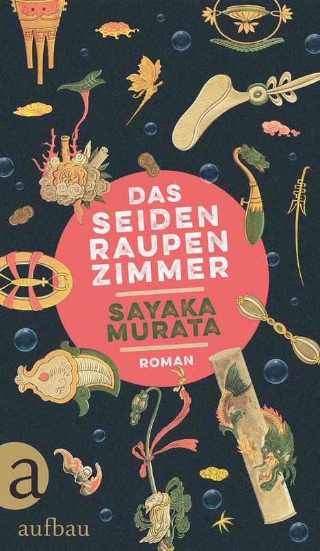 Sayaka Murata: Murata, S: Seidenraupenzimmer, Buch