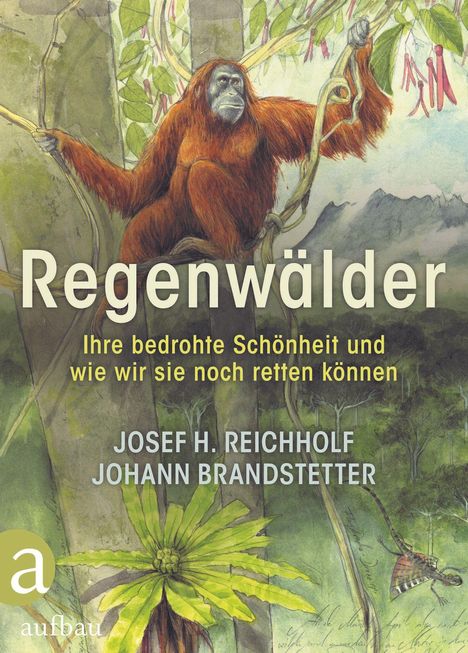 Josef H. Reichholf: Reichholf, J: Regenwälder, Buch