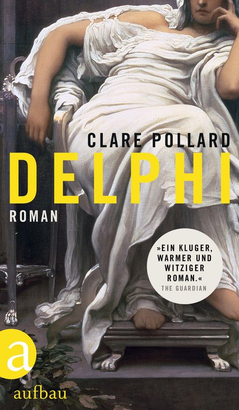 Clare Pollard: Delphi, Buch