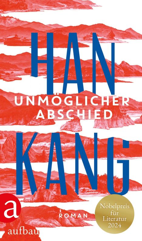 Han Kang: Unmöglicher Abschied, Buch