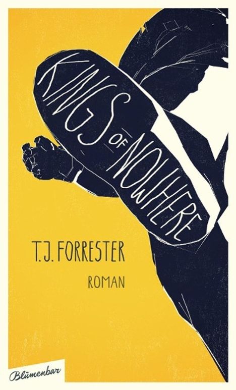 T. J. Forrester: Kings of Nowhere, Buch