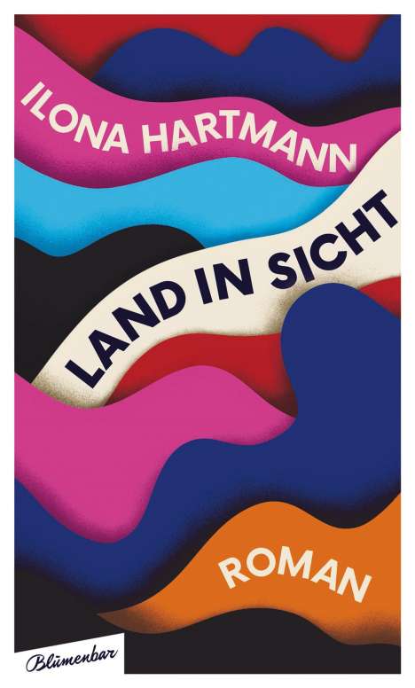 Ilona Hartmann: Land in Sicht, Buch