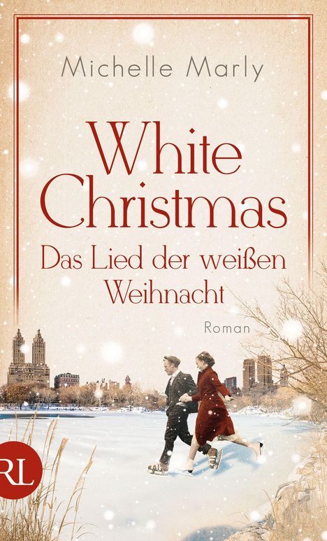 Michelle Marly: White Christmas - Das Lied der weißen Weihnacht, Buch