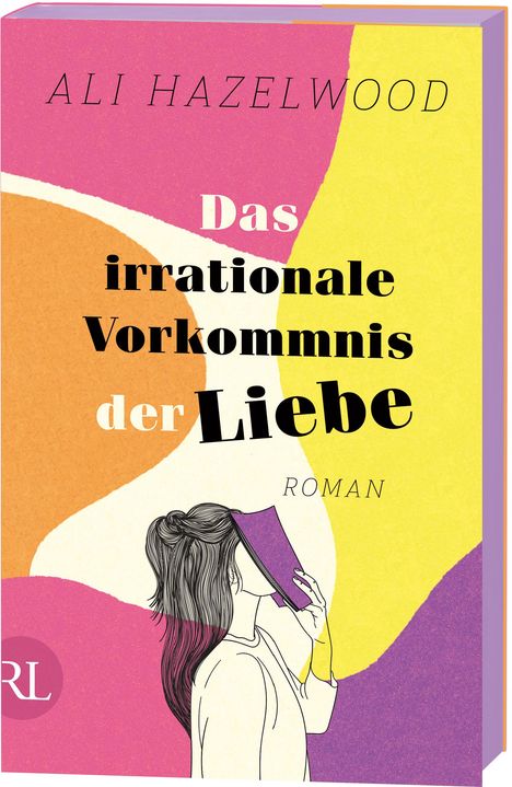 Ali Hazelwood: Das irrationale Vorkommnis der Liebe - Die deutsche Ausgabe von »Love on the Brain«, Buch