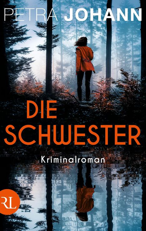 Petra Johann: Die Schwester, Buch