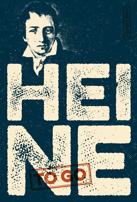 Heinrich Heine: HEINE to go, Buch