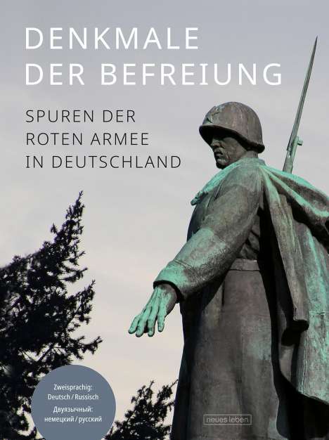 Frank Schumann: Denkmale der Befreiung, Buch