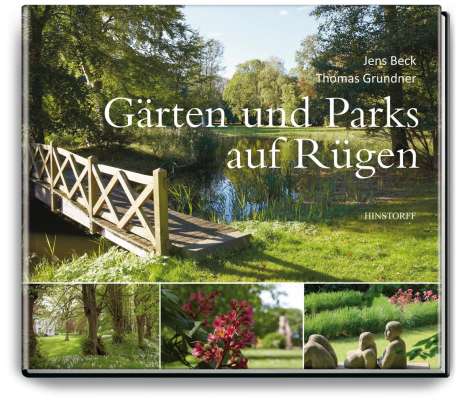 Jens Beck: Gärten und Parks auf Rügen, Buch