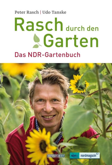 Peter Rasch: Rasch, P: Rasch durch den Garten, Buch