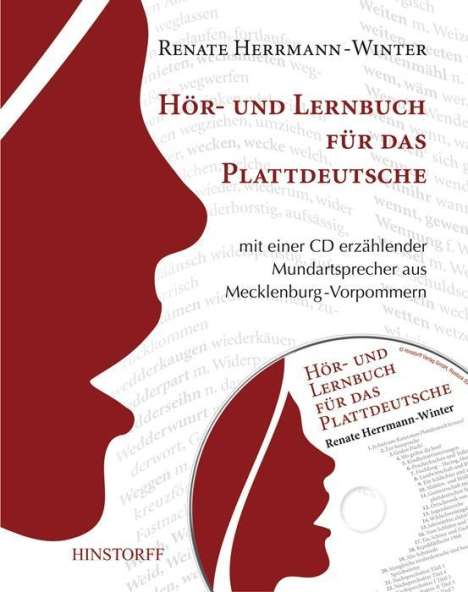 Renate Herrmann-Winter: Herrmann-Winter, R: Hör- u. Lernbuch für Plattdeutsche /m.CD, Buch