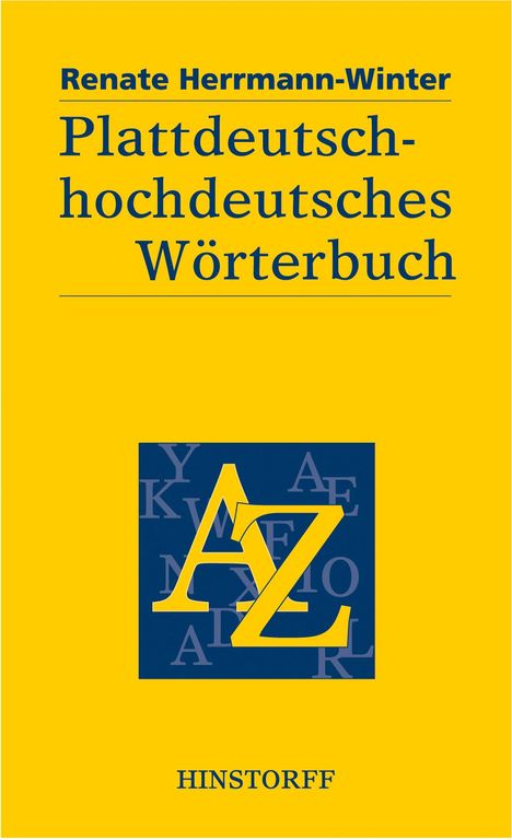 Renate Herrmann-Winter: Herrmann-Winter, R: Plattdeutsch-hochdeutsches Wörterbuch, Buch