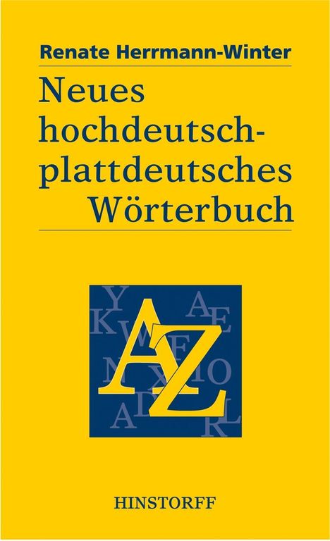 Renate Herrmann-Winter: Herrmann-Winter, R: Neues Hochdt.-plattdt. Wtb., Buch