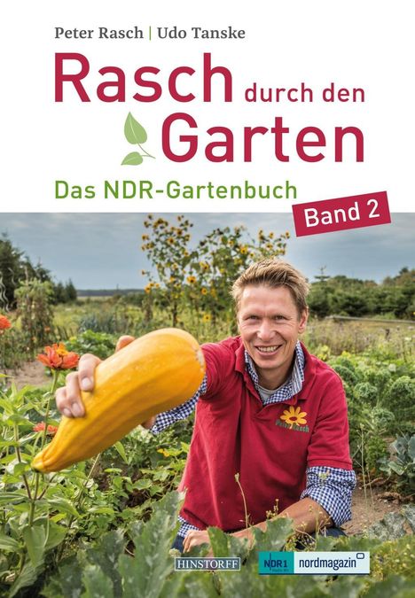 Peter Rasch: Rasch, P: Rasch durch den Garten 2, Buch