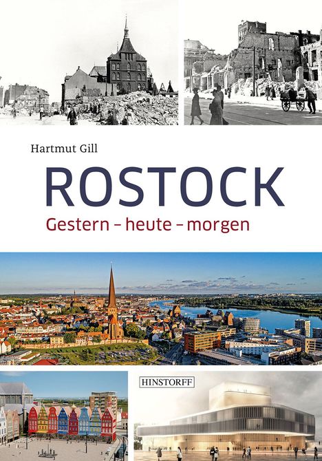 Hartmut Gill: Rostock - Eine Reise durch die Zeit, Buch