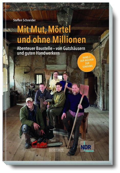 Steffen Schneider: Mit Mut, Mörtel und ohne Millionen Band 2, Buch