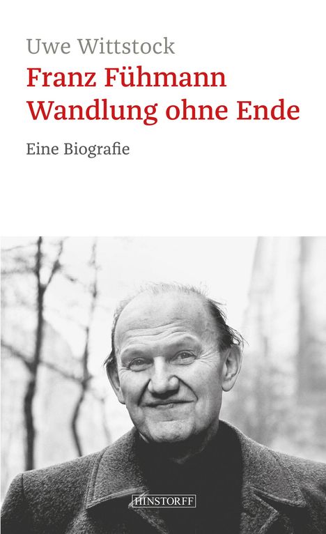 Uwe Wittstock: Franz Fühmann. Wandlung ohne Ende, Buch