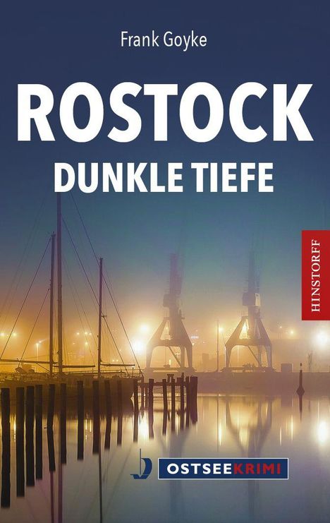 Frank Goyke: Rostock ermittelt, Buch