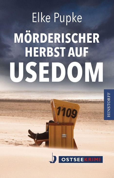 Titel: "Mörderischer Herbst auf Usedom" von Elke Pupke. Ein einsamer Strandkorb mit der Nummer 1109 am Strand, bedrohlicher Himmel.