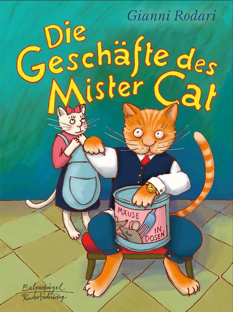 Gianni Rodari: Die Geschäfte des Mister Cat, Buch