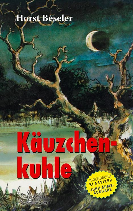 Horst Beseler: Käuzchenkuhle, Buch