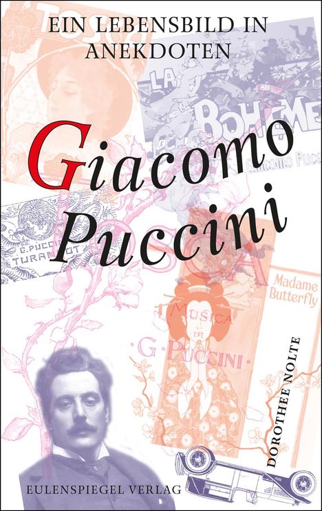 Dorothee Nolte: Giacomo Puccini, Buch
