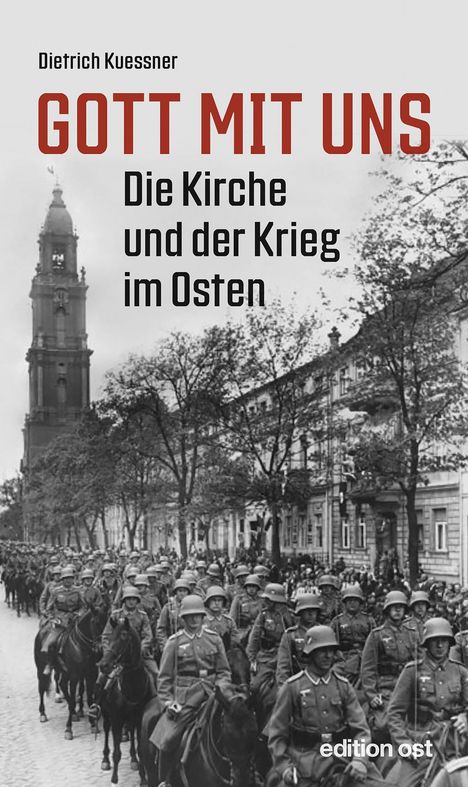 Dietrich Kuessner: Kuessner, D: Gott mit uns, Buch