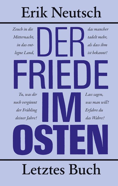 Erik Neutsch: Der Friede im Osten, Buch